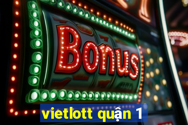 vietlott quận 1