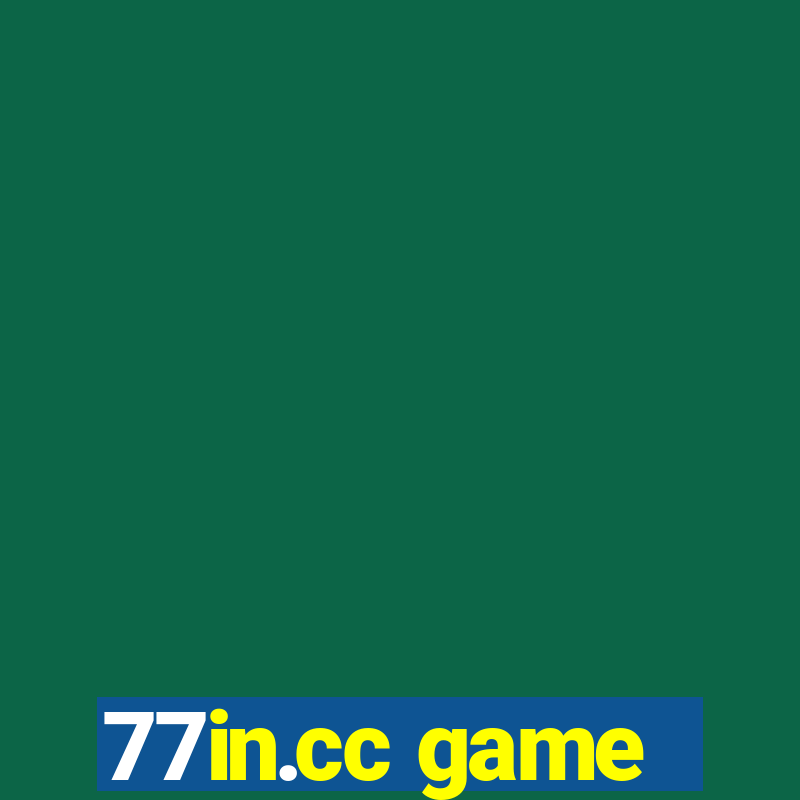 77in.cc game