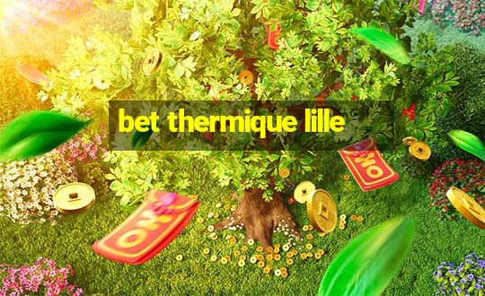 bet thermique lille