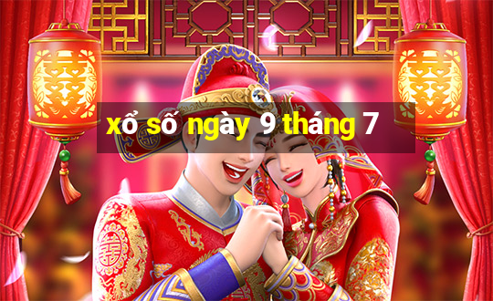 xổ số ngày 9 tháng 7