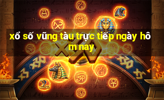 xổ số vũng tàu trực tiếp ngày hôm nay