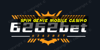 spin genie mobile casino