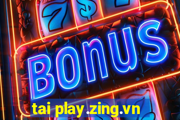 tai play.zing.vn