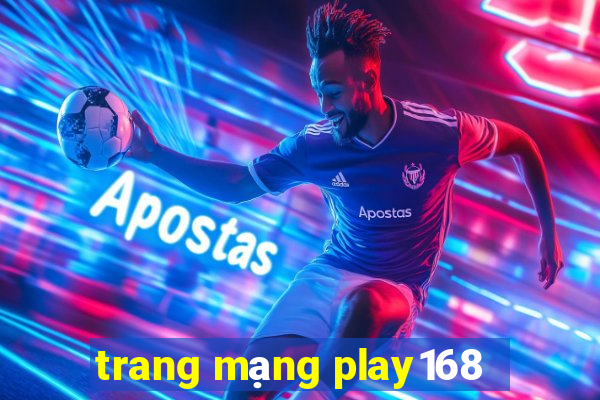 trang mạng play168