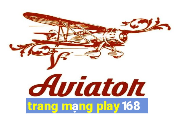 trang mạng play168