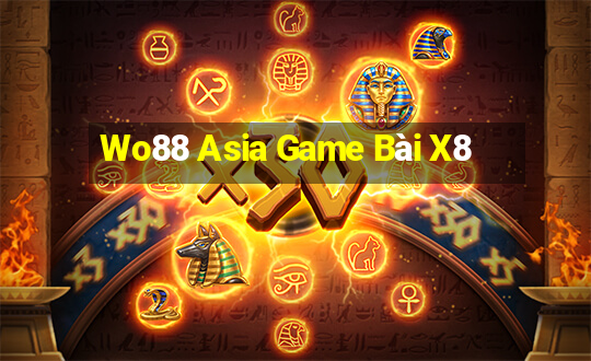 Wo88 Asia Game Bài X8