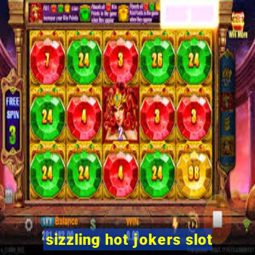 sizzling hot jokers slot