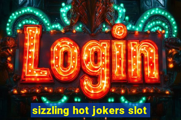 sizzling hot jokers slot