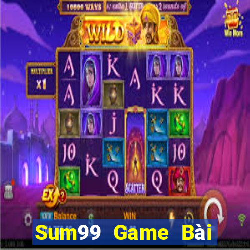 Sum99 Game Bài Hot Nhất Hiện Nay