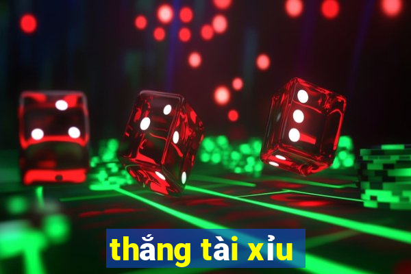 thắng tài xỉu