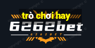 trò chơi hay