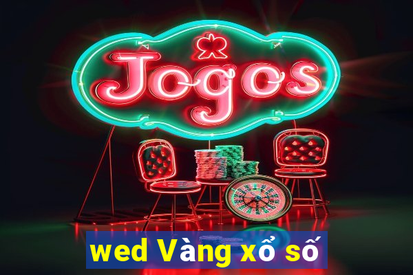 wed Vàng xổ số