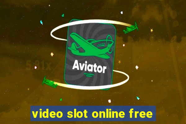 video slot online free