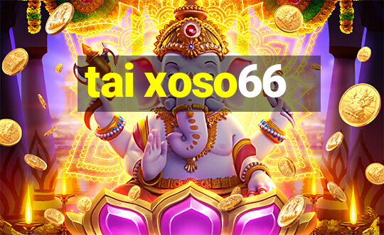 tai xoso66