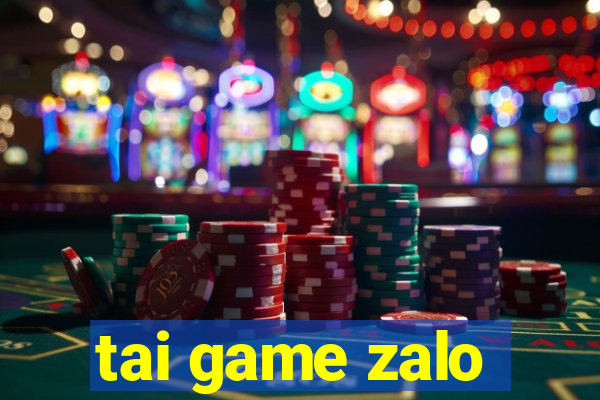 tai game zalo