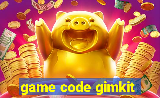 game code gimkit