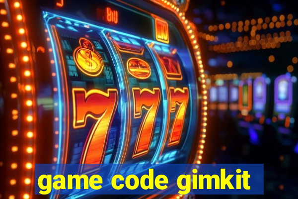 game code gimkit