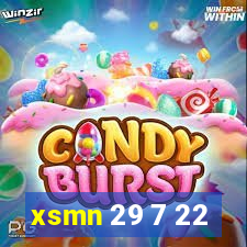 xsmn 29 7 22