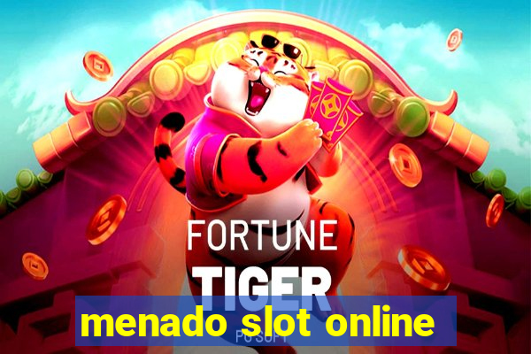 menado slot online