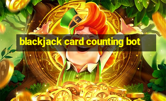 blackjack card counting bot