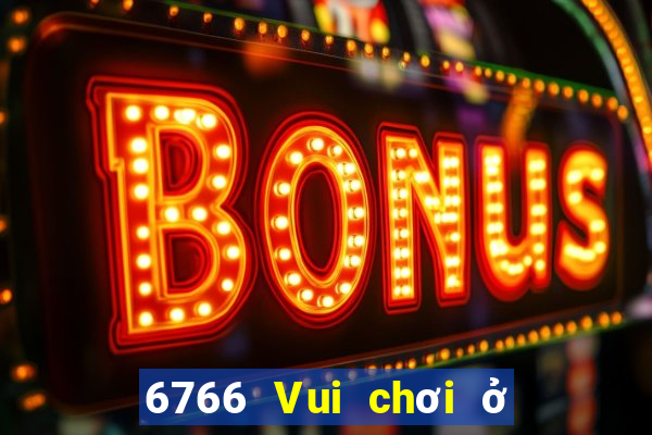 6766 Vui chơi ở Việt nam