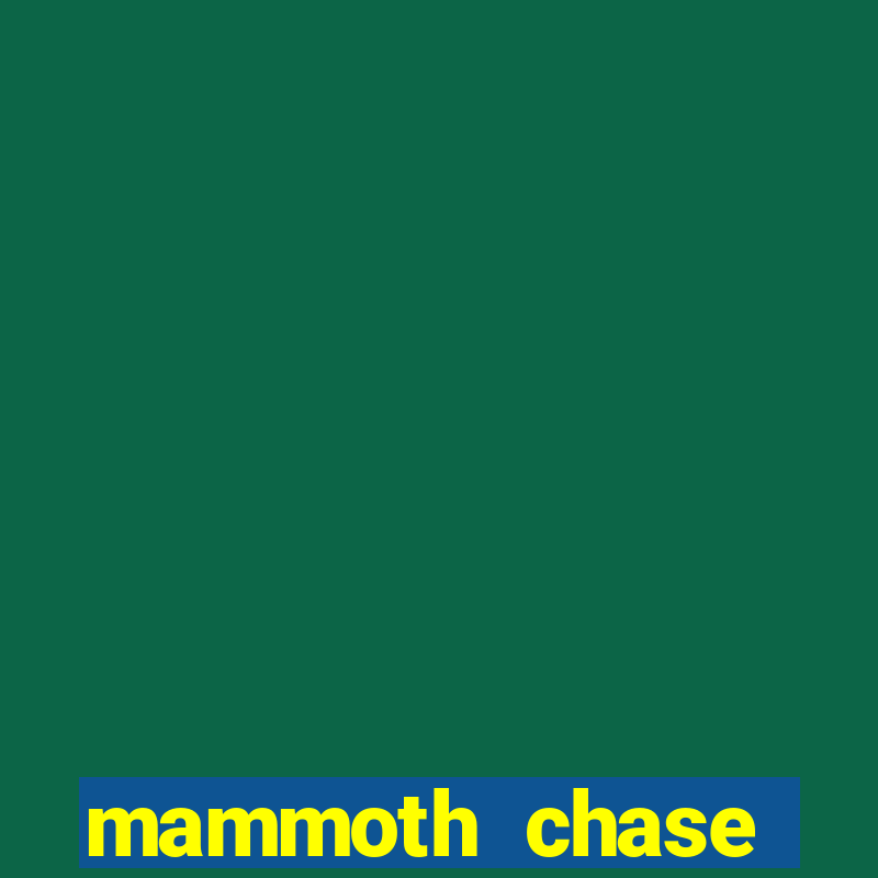 mammoth chase echtgeld slot