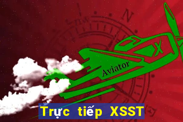 Trực tiếp XSST ngày 1