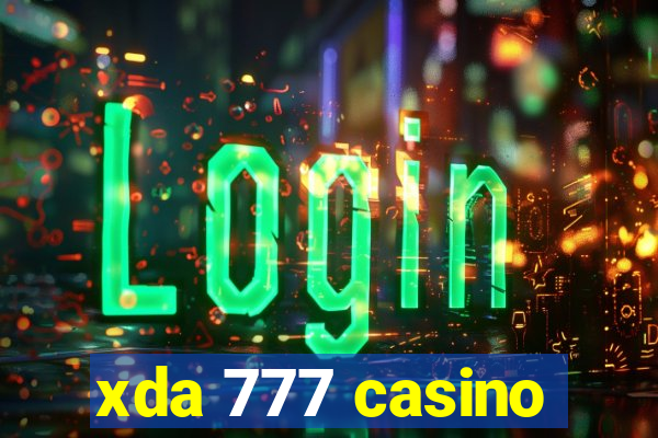 xda 777 casino