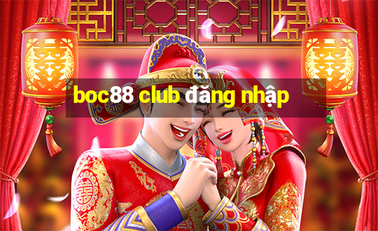 boc88 club đăng nhập