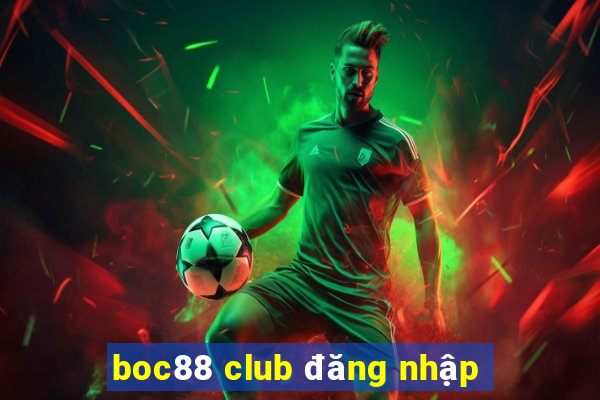 boc88 club đăng nhập