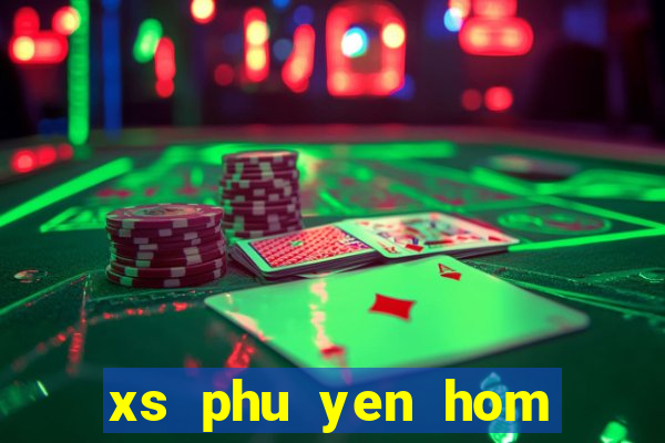 xs phu yen hom nay truc tiep minh ngoc