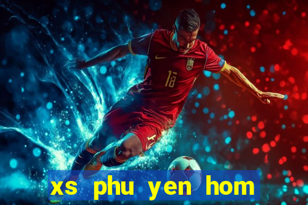 xs phu yen hom nay truc tiep minh ngoc