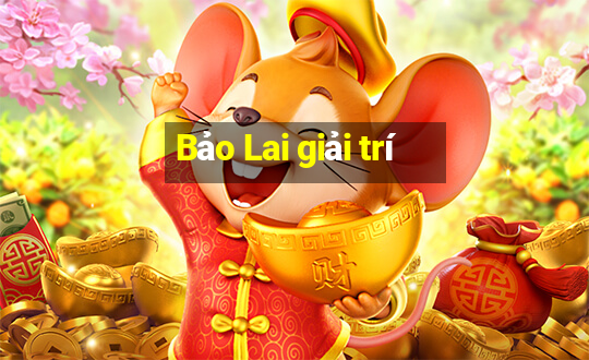 Bảo Lai giải trí