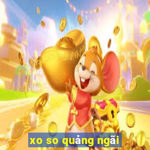 xo so quảng ngãi