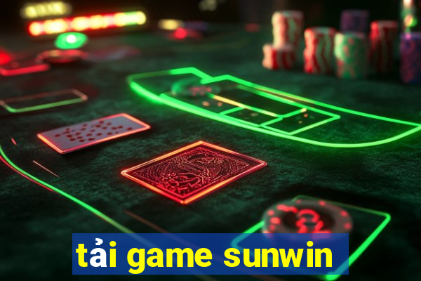 tải game sunwin