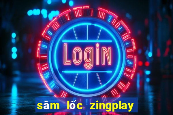 sâm lốc zingplay   crazy tl