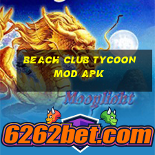 beach club tycoon mod apk