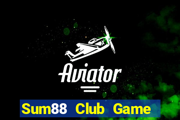 Sum88 Club Game Bài 1 Đổi 1