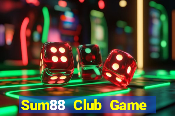 Sum88 Club Game Bài 1 Đổi 1