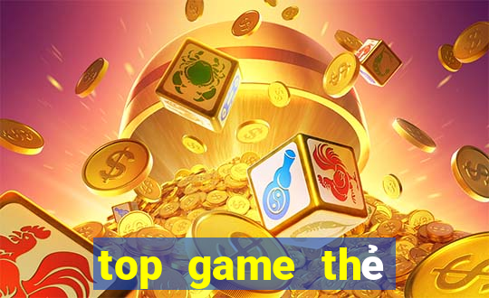 top game thẻ bài chiến thuật