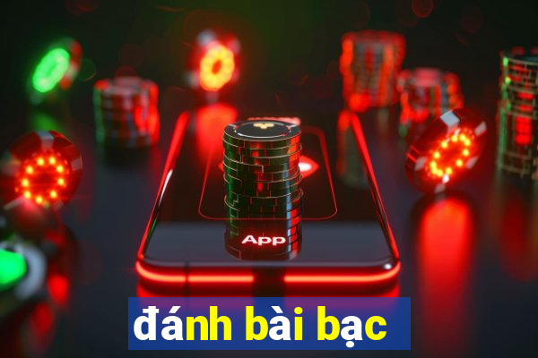 đánh bài bạc