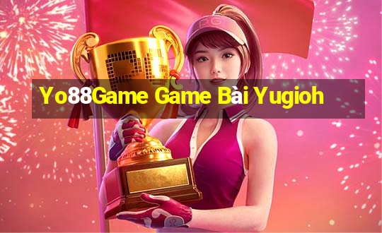 Yo88Game Game Bài Yugioh