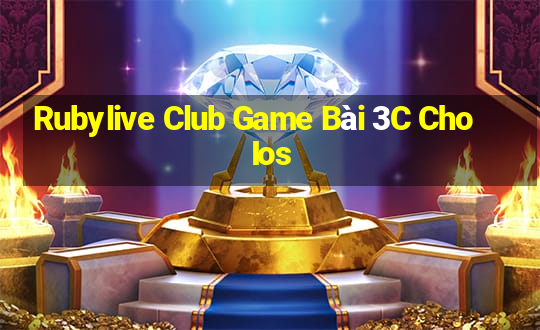 Rubylive Club Game Bài 3C Cho Ios