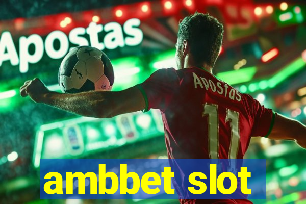 ambbet slot