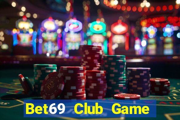 Bet69 Club Game Bài Đổi Thưởng Go88