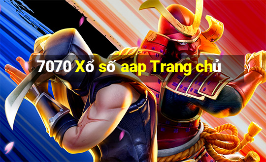 7070 Xổ số aap Trang chủ