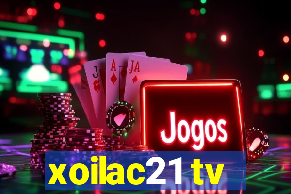 xoilac21 tv