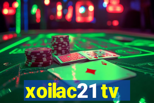 xoilac21 tv