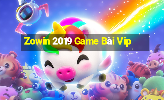 Zowin 2019 Game Bài Vip