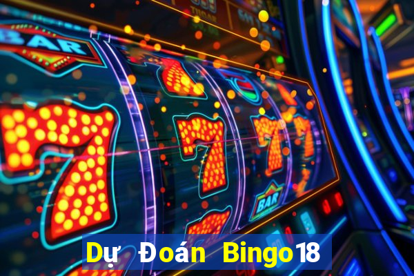 Dự Đoán Bingo18 thứ Ba